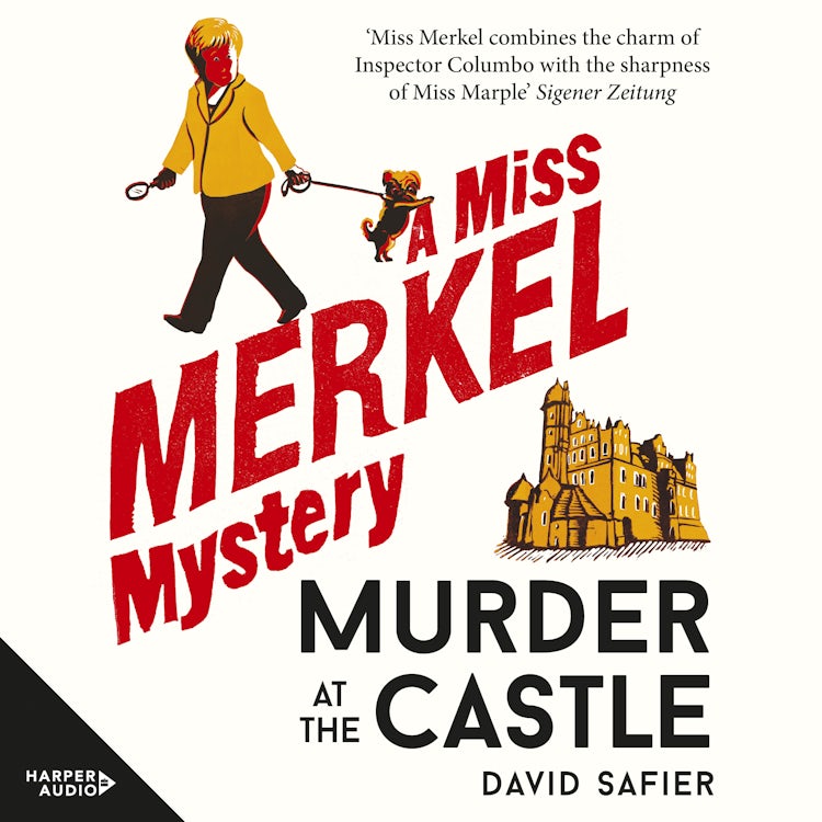 Cover image for Murder at the Castle: A Miss Merkel Mystery - A new cosy crime and #1 bestseller in Germany, perfect for fans of Richard Osman and Benjamin Stevenson, isbn: 9781038100146