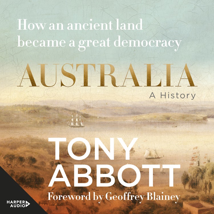 Cover image for Australia: A History - How an ancient land became a great democracy, isbn: 9781038102997