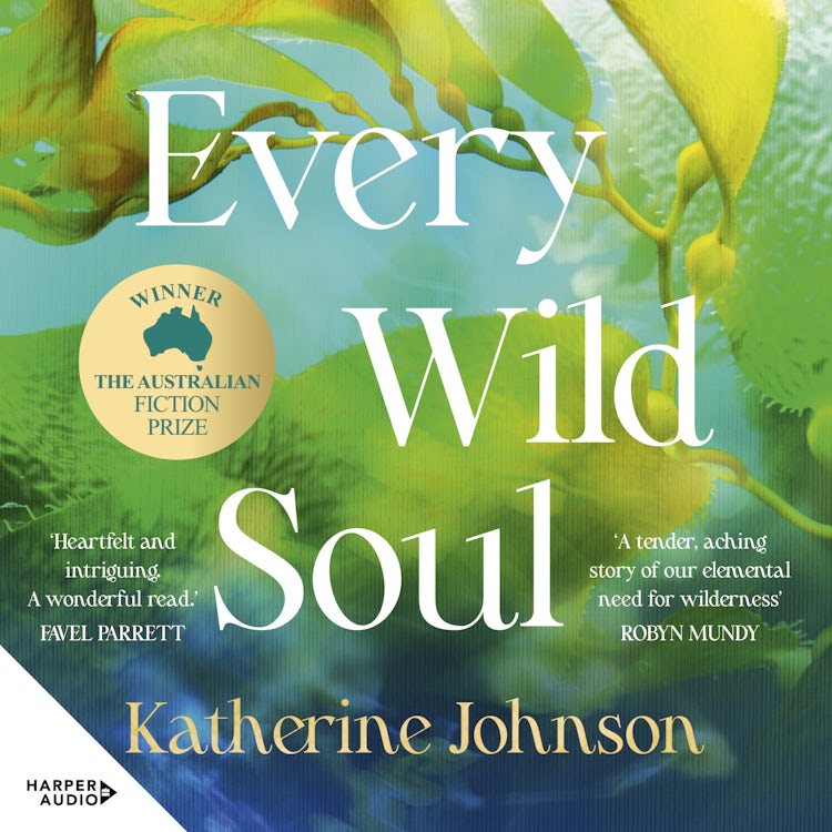 Cover image for Every Wild Soul, isbn: 9781038104281