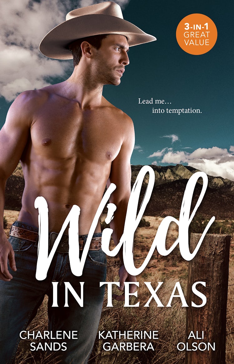 Cover image for Wild In Texas/Texan For The Taking/Rancher Untamed/Her Sexy Texas Cowboy, isbn: 9781038902429