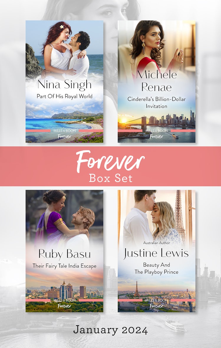 Cover image for Forever Box Set Jan 2024/Part Of His Royal World/Cinderella's Billion-Dollar Invitation/Their Fairy Tale India Escape/Beauty And The Playboy Prince, isbn: 9781038904515