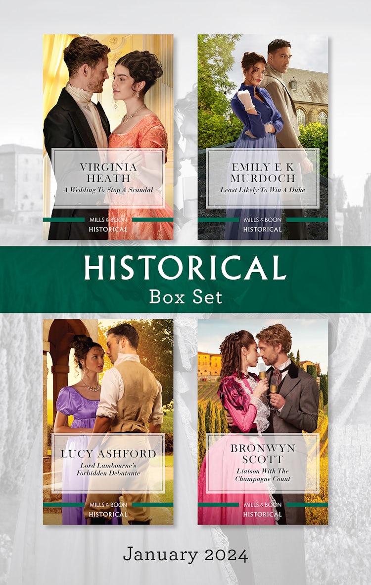 Cover image for Historical Box Set Jan 2024/A Wedding To Stop A Scandal/Least Likely To Win A Duke/Lord Lambourne's Forbidden Debutante/Liaison With The Champagne Count, isbn: 9781038905017
