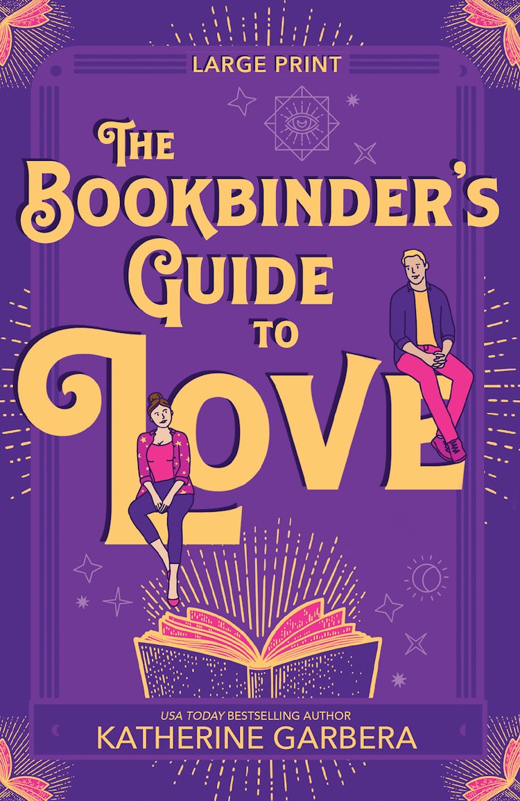 Cover image for The Bookbinder's Guide To Love [Large Print], isbn: 9781038905888