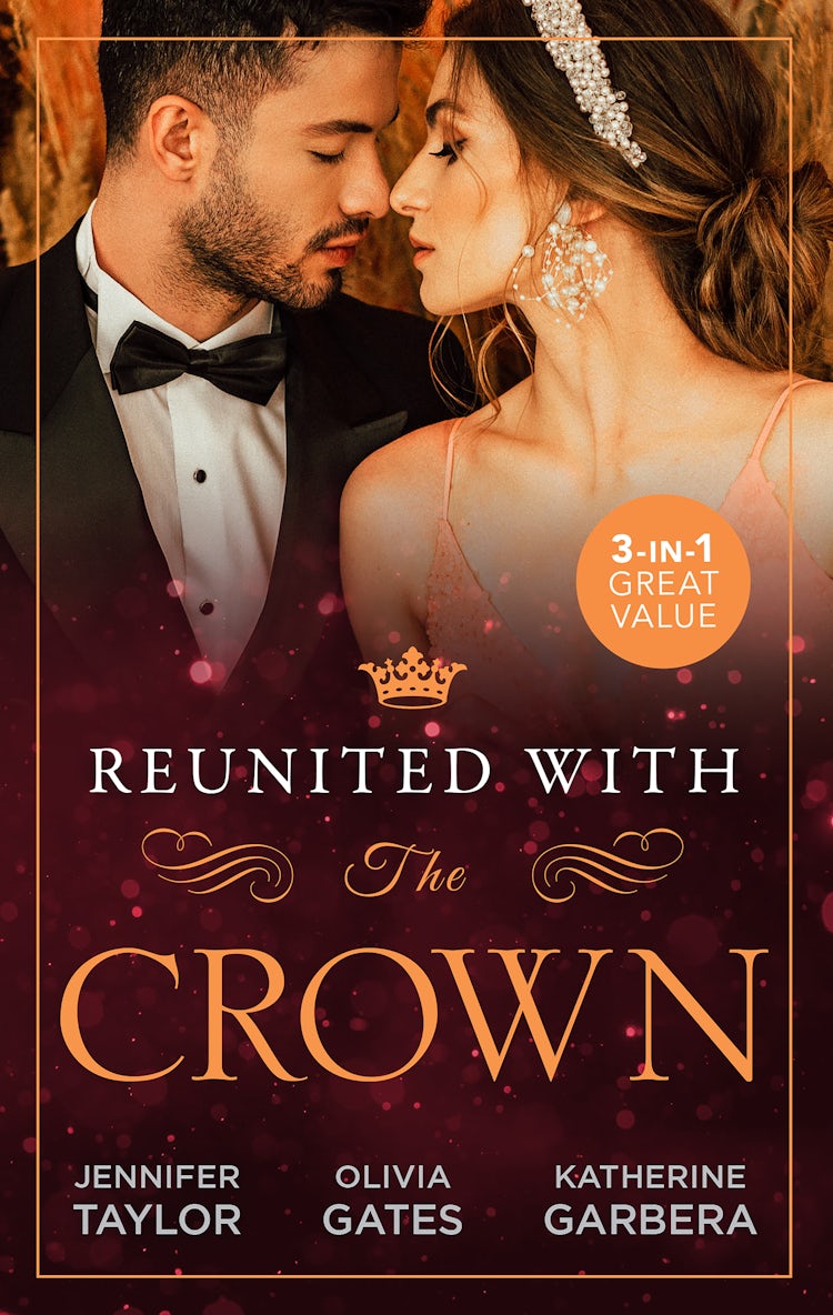 Cover image for Reunited With The Crown/One More Night With Her Desert Prince.../Seducing His Princess/Carrying A King's Child, isbn: 9781038906717