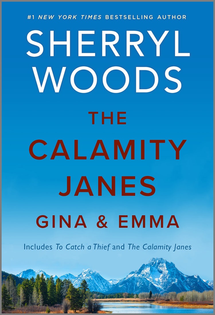 Cover image for The Calamity Janes: Gina & Emma/To Catch A Thief/The Calamity Janes, isbn: 9781038906991