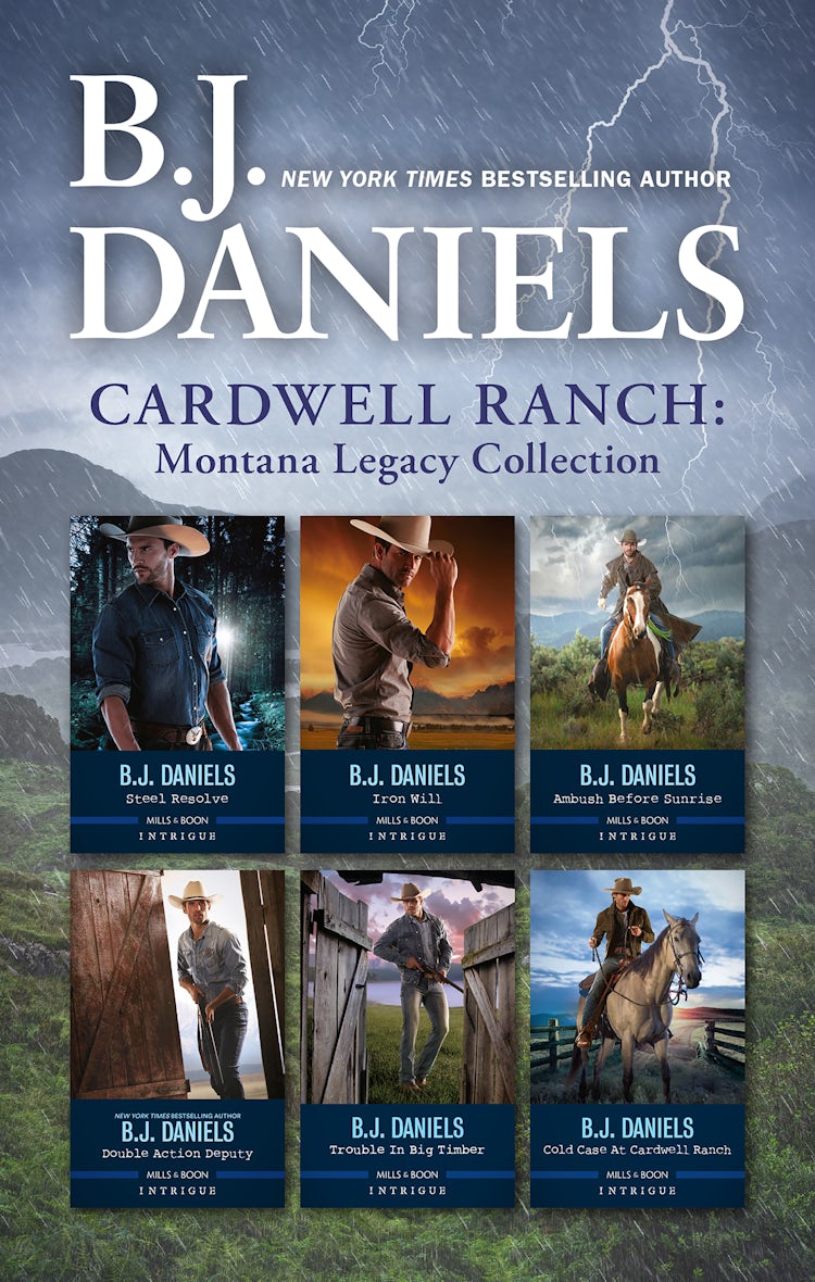 Cover image for Cardwell Ranch - Montana Legacy Collection/Steel Resolve/Iron Will/Ambush Before Sunrise/Double Action Deputy/Trouble In Big Timber/Cold Case At Cardwell Ranch, isbn: 9781038907103
