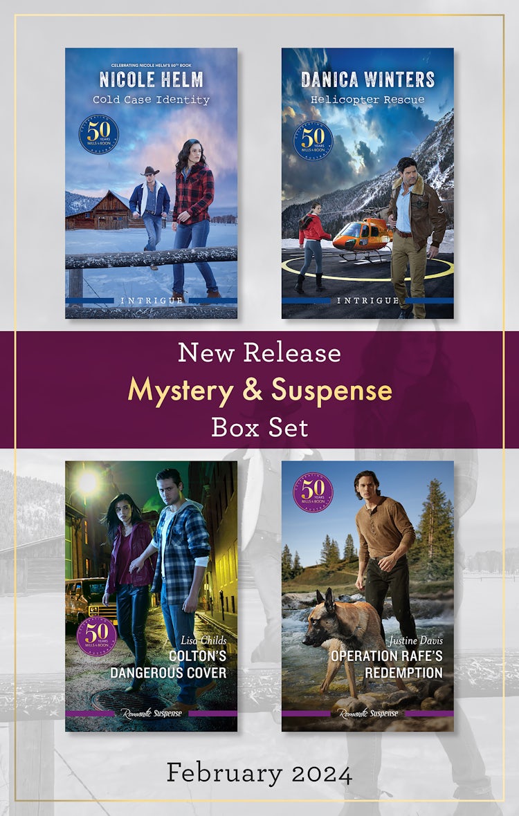 Cover image for Mystery & Suspense New Release Box Set Feb 2024/Cold Case Identity/Helicopter Rescue/Colton's Dangerous Cover/Operation Rafe's Redemption, isbn: 9781038907783