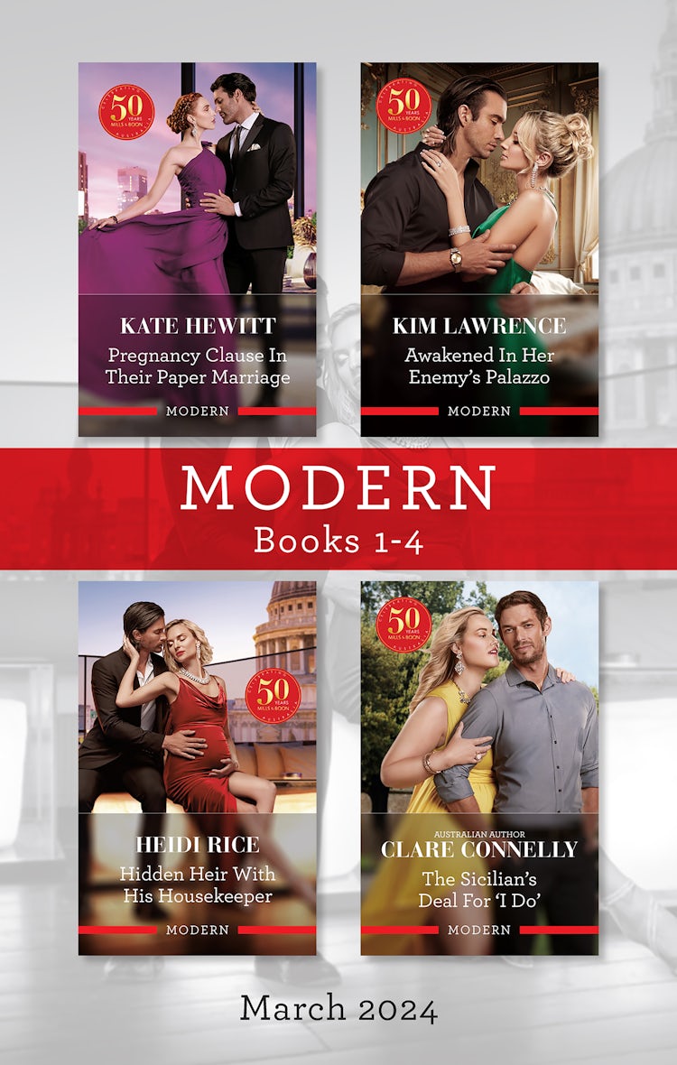 Cover image for Modern Box Set 1-4 March 2024/Pregnancy Clause In Their Paper Marriage/Awakened In Her Enemy's Palazzo/Hidden Heir With His Housekeeper/The Sicilian's Deal for 'I Do', isbn: 9781038908049