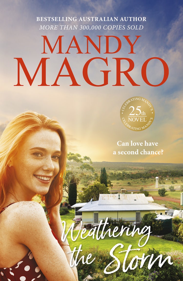 Cover image for Weathering the Storm: the heartfelt new 2025 dating show rural romance from a bestselling author for readers of Karly Lane and Rachael Johns., isbn: 9781038908797