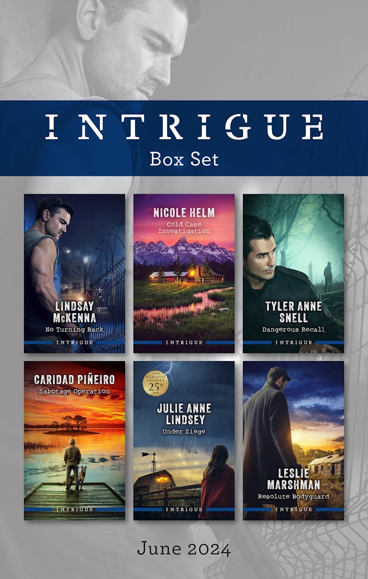 Cover image for Intrigue Box Set June 2024/No Turning Back/Cold Case Investigation/Dangerous Recall/Sabotage Operation/Under Siege/Resolute Bodyguard, isbn: 9781038911711
