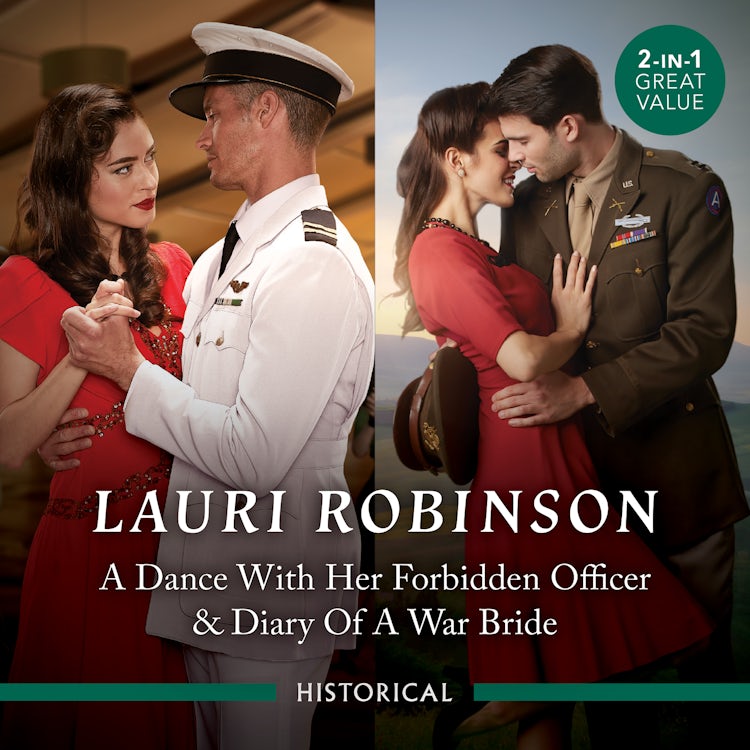 Cover image for A Dance with Her Forbidden Officer/Diary of a War Bride, isbn: 9781038912510