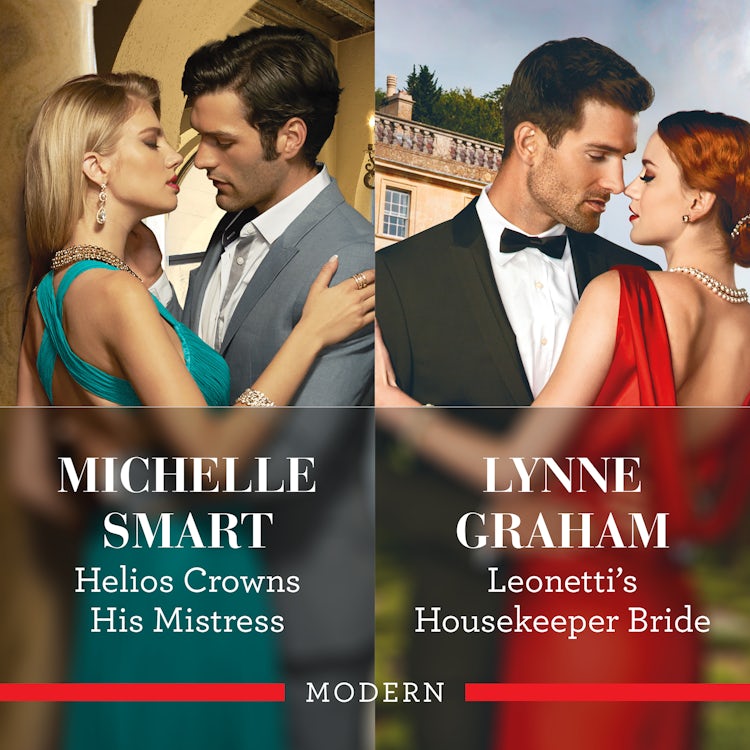 Cover image for Helios Crowns His Mistress/Leonetti's Housekeeper Bride, isbn: 9781038912732