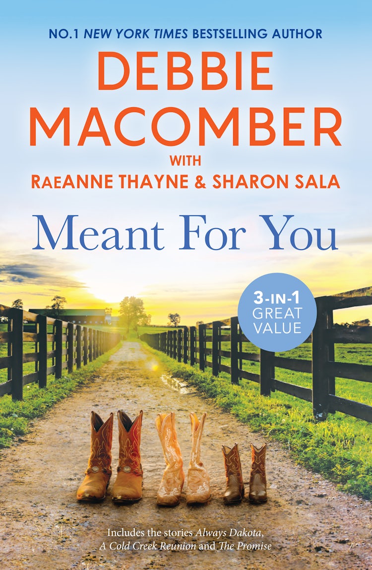 Cover image for Meant For You/Always Dakota/A Cold Creek Reunion/The Promise, isbn: 9781038916846
