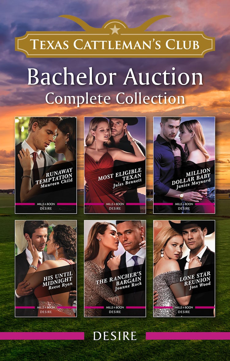 Cover image for Texas Cattleman's Club - Bachelor Auction Complete Collection/Runaway Temptation/Most Eligible Texan/Million Dollar Baby/His Until Midnight/The Rancher's Bargain/Lone Star Reunion, isbn: 9781038916884