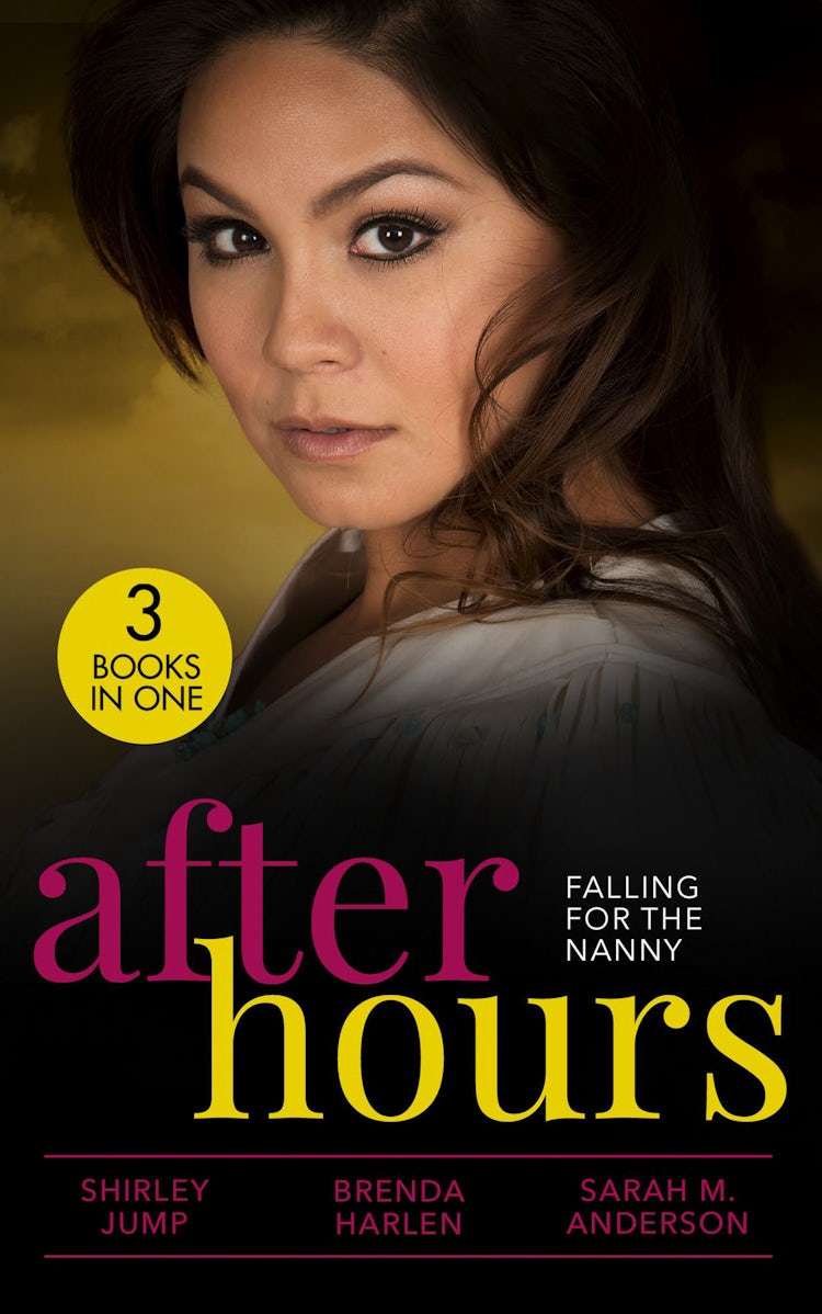 Cover image for After Hours: Falling For The Nanny/Winning The Nanny's Heart/Prince Daddy &amp; The Nanny/The Nanny Plan, isbn: 9781038917188