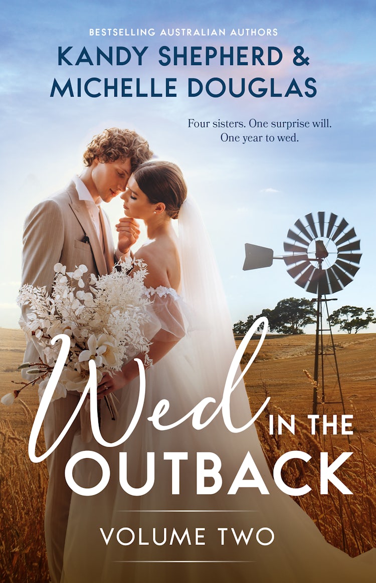 Cover image for Wed In The Outback: Volume Two/Surprise Proposal, Outback Inheritance/Marrying Her Outback Enemy, isbn: 9781038919885