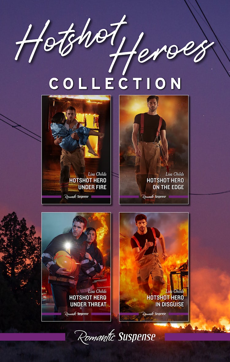 Cover image for Hotshot Heroes Collection/Hotshot Hero Under Fire/Hotshot Hero On The Edge/Hotshot Heroes Under Threat/Hotshot Hero In Disguise, isbn: 9781038922250