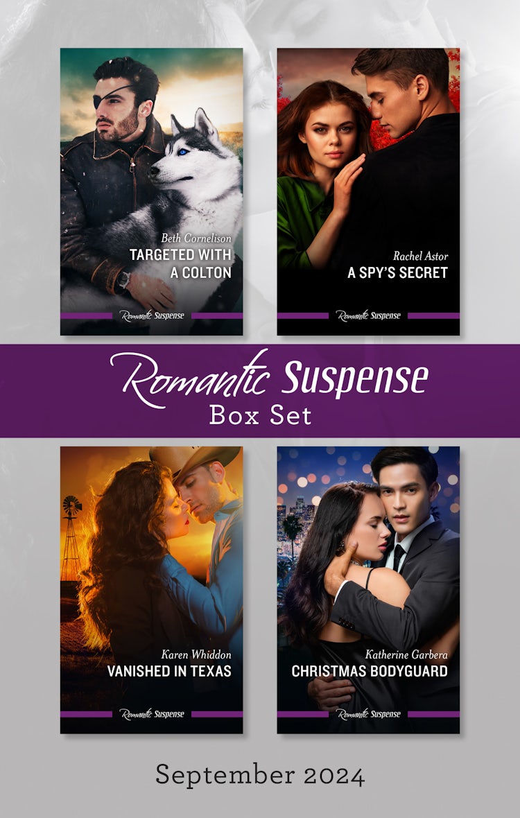 Cover image for Suspense Box Set Sept 2024/Targeted With A Colton/A Spy's Secret/Vanished In Texas/Christmas Bodyguard, isbn: 9781038936509