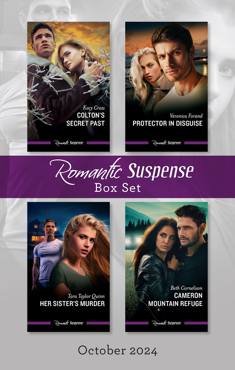 Cover image for Suspense Box Set Oct 2024/Colton's Secret Past/Protector In Disguise/Her Sister's Murder/Cameron Mountain Refuge, isbn: 9781038936592