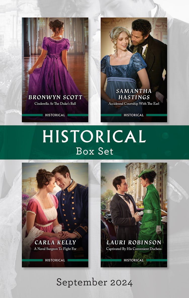 Cover image for Historical Box Set Sept 2024/Cinderella At The Duke's Ball/Accidental Courtship With The Earl/A Naval Surgeon To Fight For/Captivated By His Convenient Duchess, isbn: 9781038936813