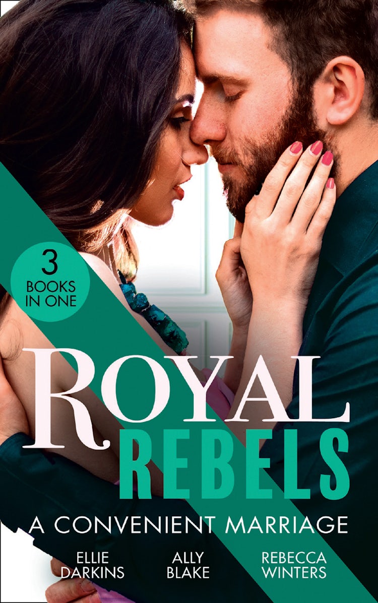 Cover image for Royal Rebels: A Convenient Marriage/Falling For The Rebel Princess/Amber And The Rogue Prince/Expecting The Prince's Baby, isbn: 9781038938220