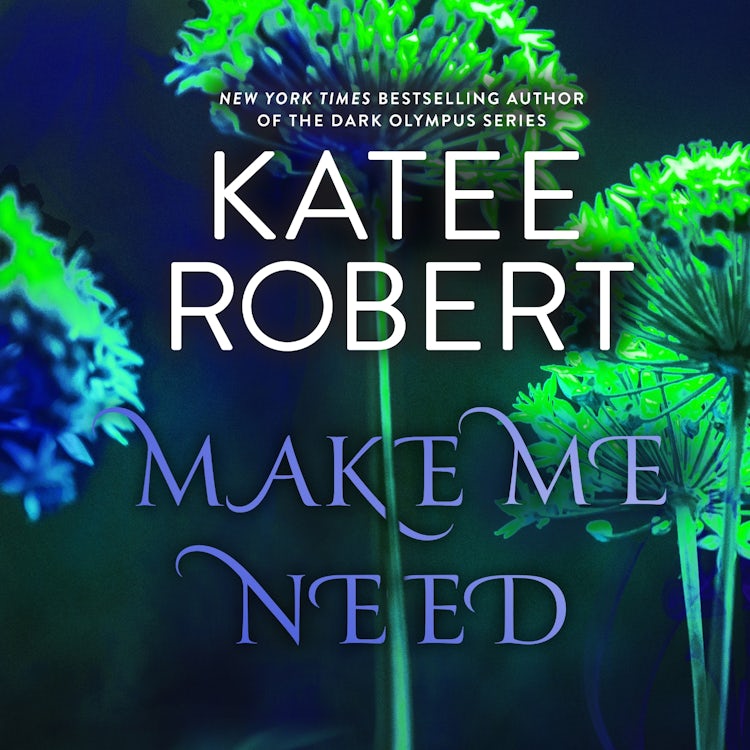 Cover image for Make Me Need, isbn: 9781038938336