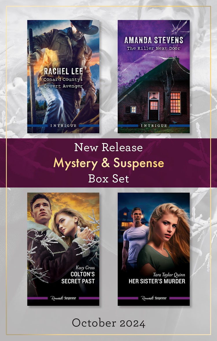 Cover image for Mystery & Suspense New Release Box Set Oct 2024/Conard County - Covert Avenger/The Killer Next Door/Colton's Secret Past/Her Sister's Murder, isbn: 9781038938657