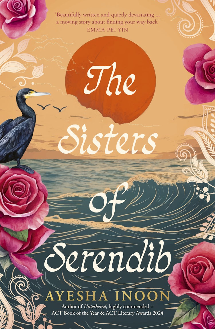 Cover image for The Sisters of Serendib: The powerful, beautifully crafted new novel for 2026 about loss, identity and belonging, from the award-winning author of Untethered., isbn: 9781038939180