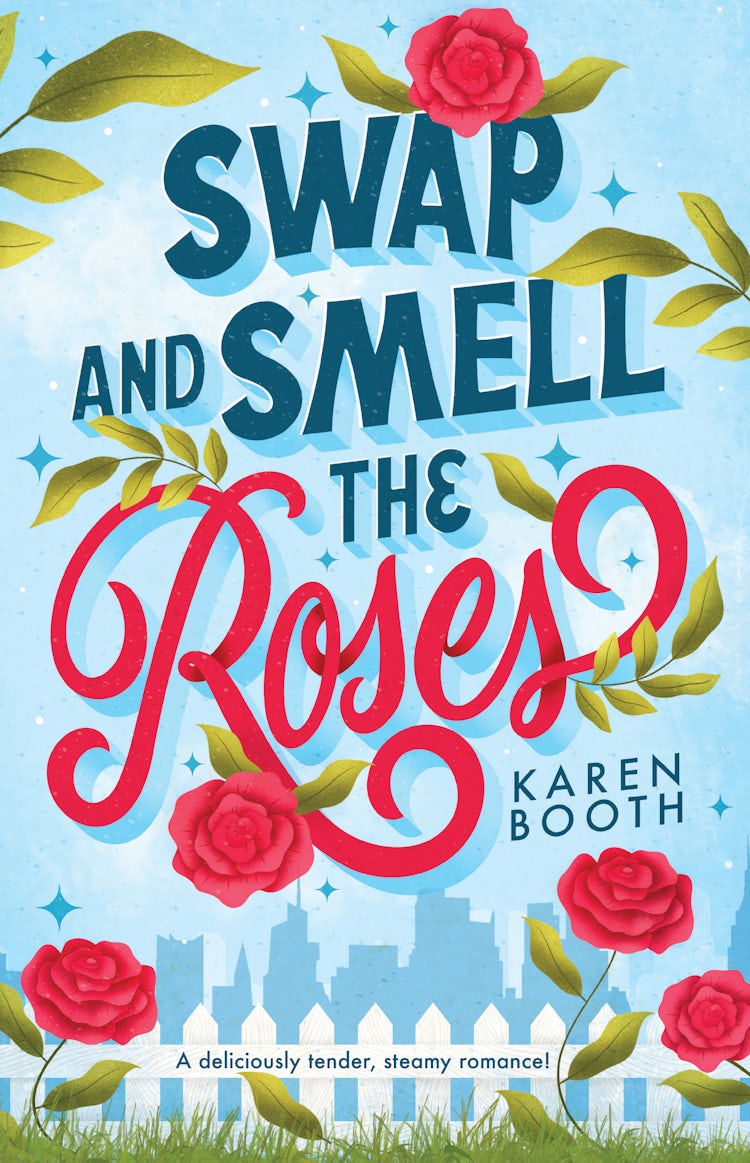 Cover image for Swap and Smell the Roses, isbn: 9781038939777
