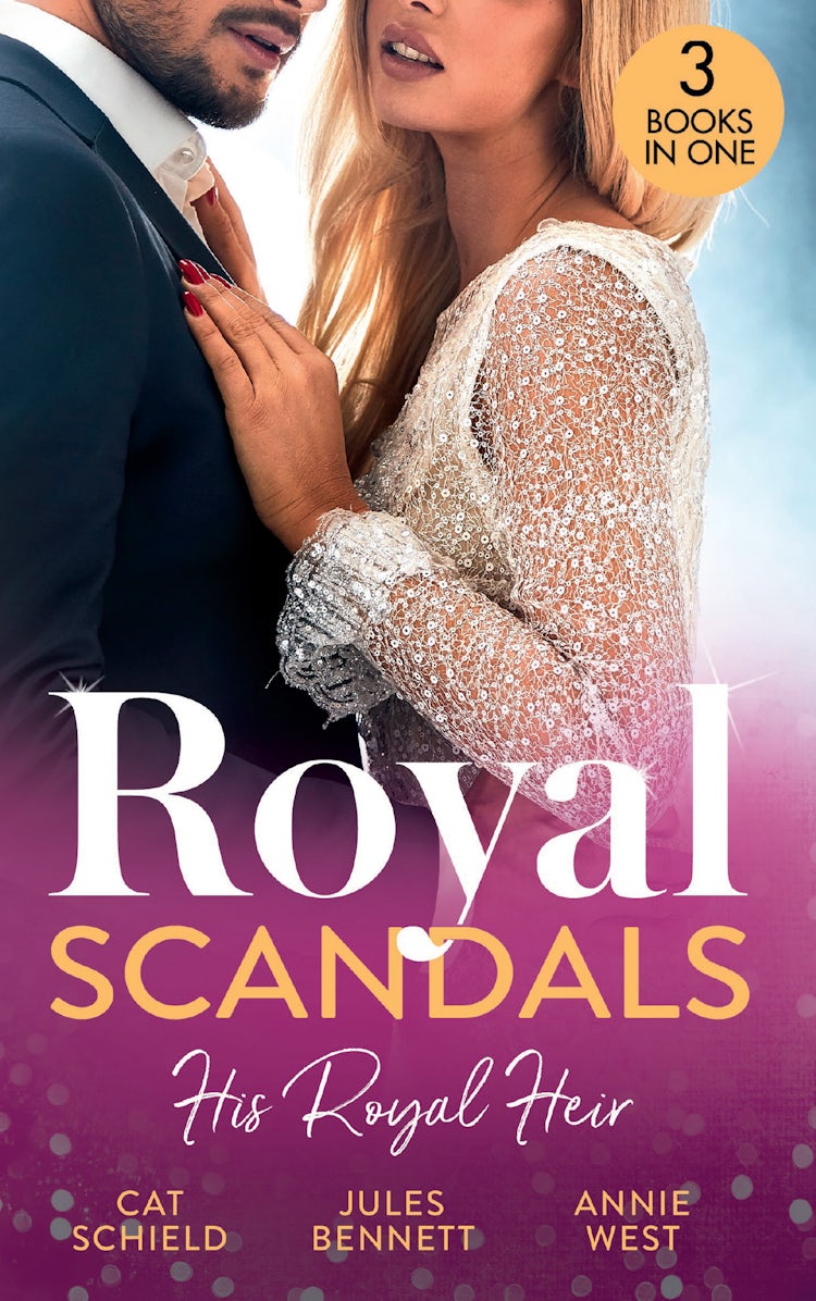Cover image for Royal Scandals: His Royal Heir/Royal Heirs Required/What The Prince Wants/The Desert King's Secret Heir, isbn: 9781038941107