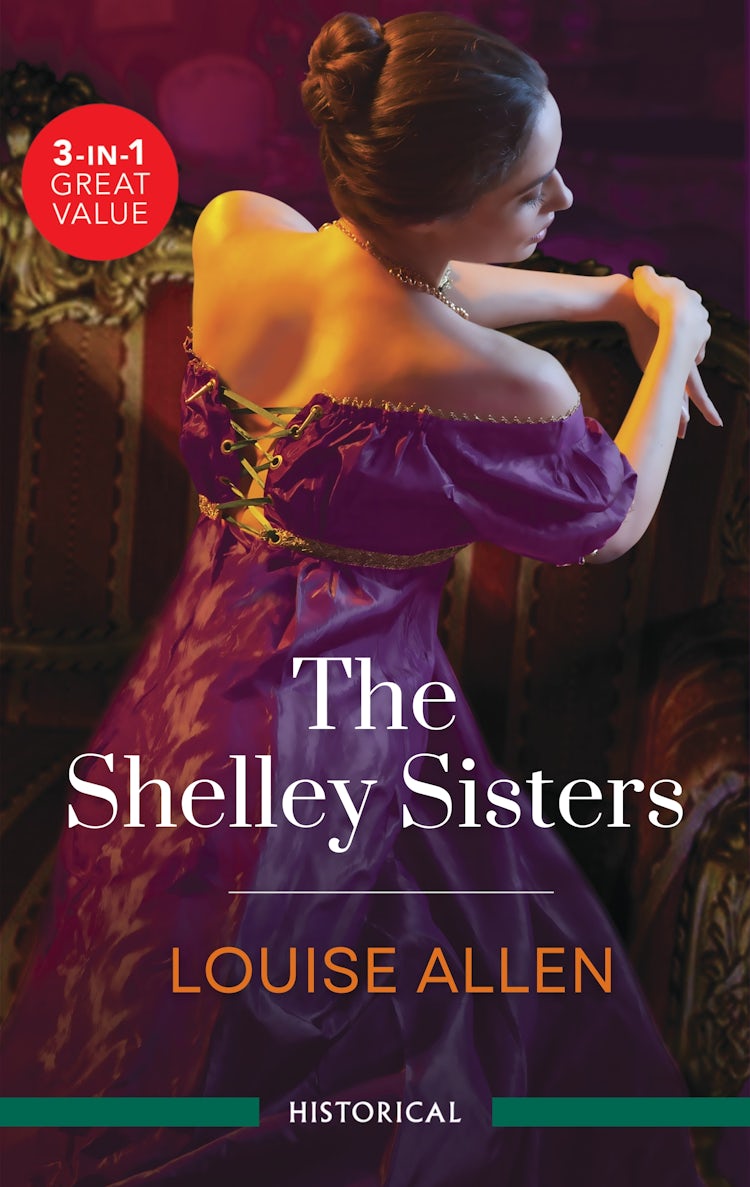 Cover image for The Shelley Sisters/Practical Widow To Passionate Mistress/Vicar's Daughter To Viscount's Lady/Innocent Courtesan To Adventurer's Bride, isbn: 9781038942005