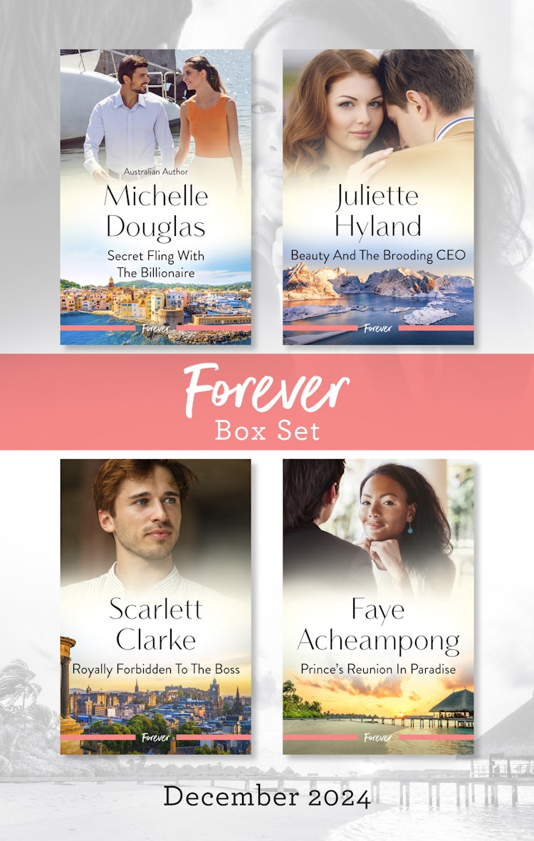 Cover image for Forever Box Set Dec 2024/Secret Fling With The Billionaire/Beauty And The Brooding CEO/Royally Forbidden To The Boss/Prince's Reunion In Paradise, isbn: 9781038943118