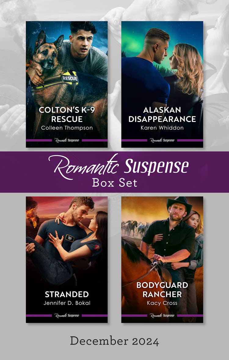 Cover image for Suspense Box Set Dec 2024/Colton's K-9 Rescue/Alaskan Disappearance/Stranded/Bodyguard Rancher, isbn: 9781038943354