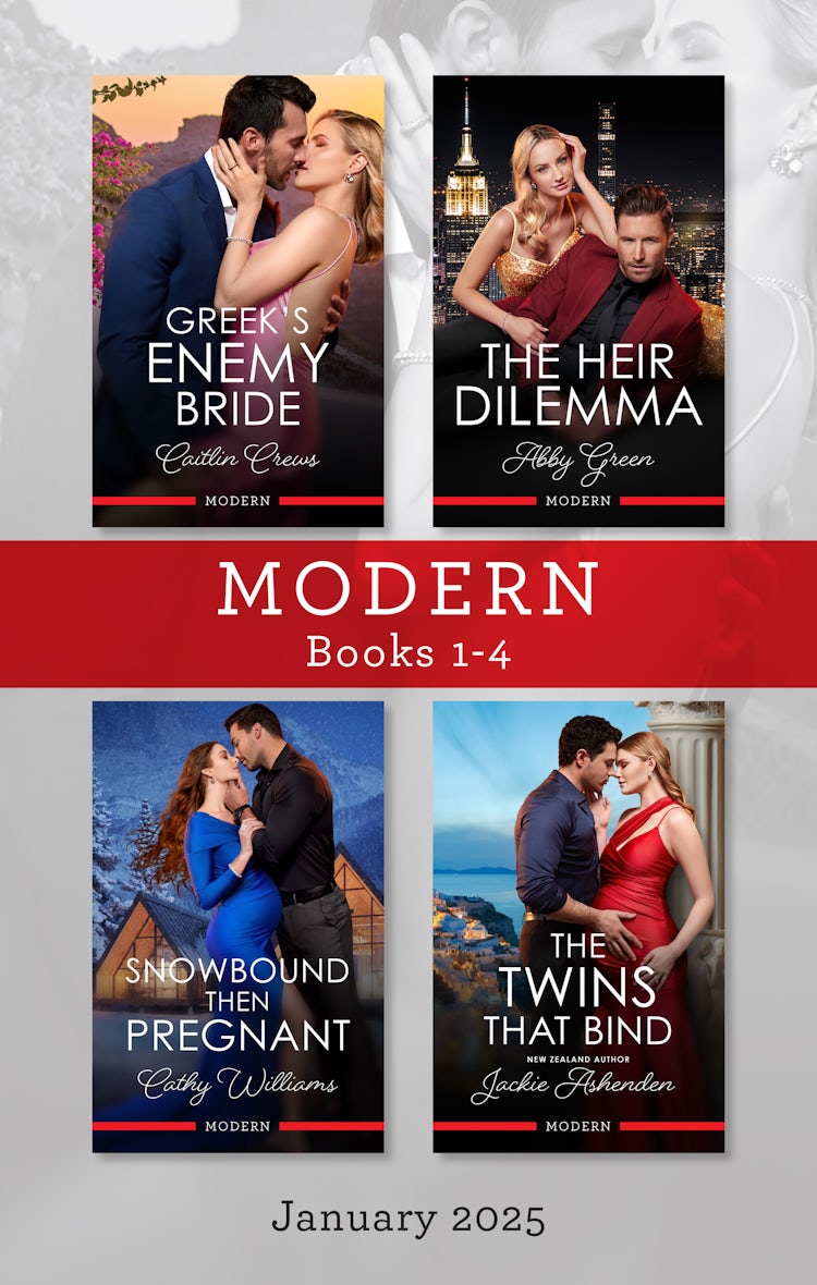 Cover image for Modern Box Set 1-4 Jan 2025/Greek's Enemy Bride/The Heir Dilemma/Snowbound Then Pregnant/The Twins That Bind, isbn: 9781038946454