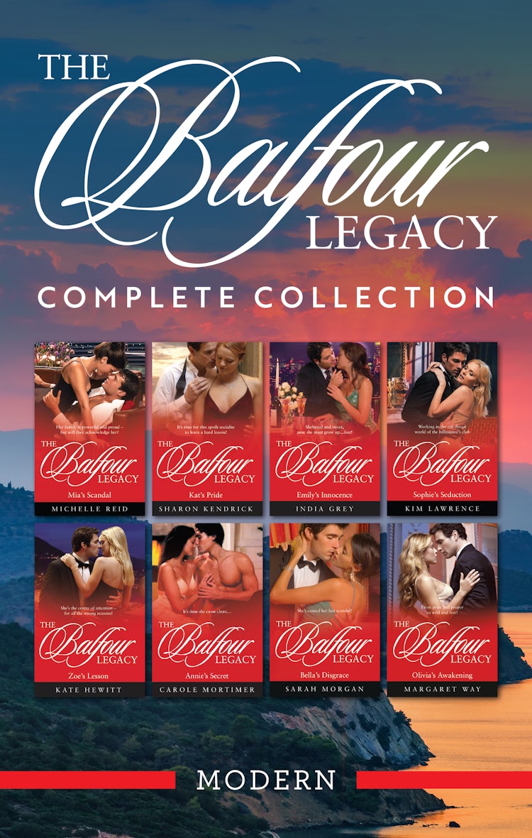 Cover image for The Balfour Legacy Complete Collection/Mia's Scandal/Kat's Pride/Emily's Innocence/Sophie's Seduction/Zoe's Lesson/Annie's Secret/Bella's Disgrace/Olivia's Awakening, isbn: 9781038946706