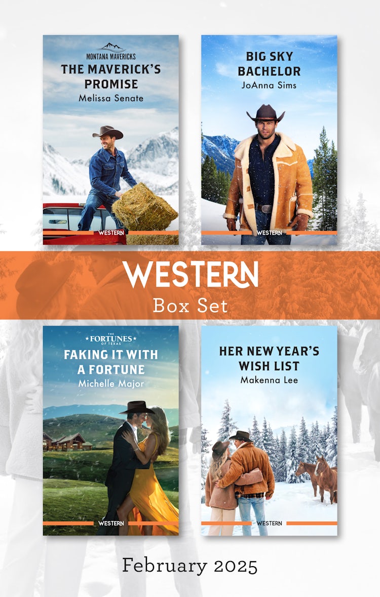 Cover image for Western Box Set Feb 2025/The Maverick's Promise/Big Sky Bachelor/Faking It With A Fortune/Her New Year's Wish List, isbn: 9781038949509