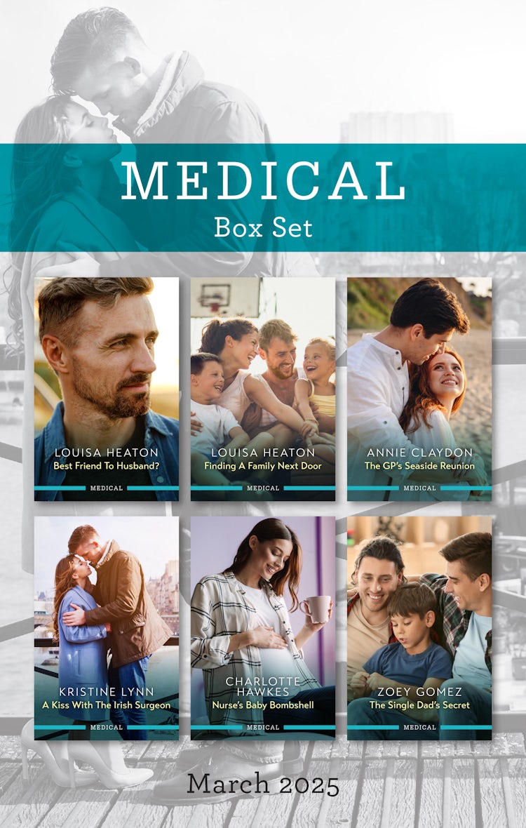 Cover image for Medical Box Set March 2025/Best Friend To Husband?/Finding A Family Next Door/The GP's Seaside Reunion/A Kiss With The Irish Surgeon/Nurse's Baby Bombshell/The Single Dad's Secret, isbn: 9781038950192