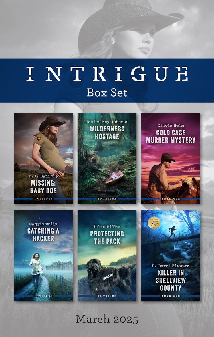 Cover image for Intrigue Box Set March 2025/Missing Baby Doe/Wilderness Hostage/Cold Case Murder Mystery/Catching A Hacker/Protecting The Pack/Killer In Shellview County, isbn: 9781038950338