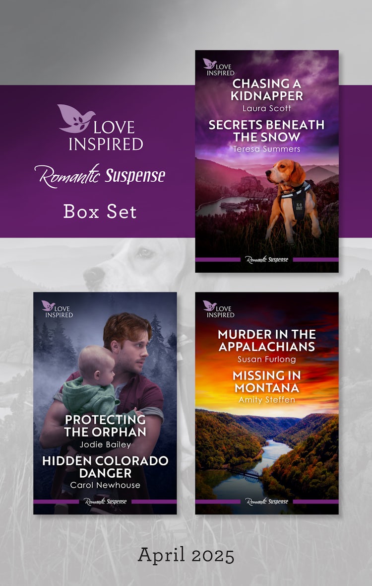 Cover image for Love Inspired Suspense Box Set April 2025/Chasing A Kidnapper/Secrets Beneath The Snow/Protecting The Orphan/Hidden Colorado Danger/Murder In The Appalachians/Missing In Montana, isbn: 9781038950741