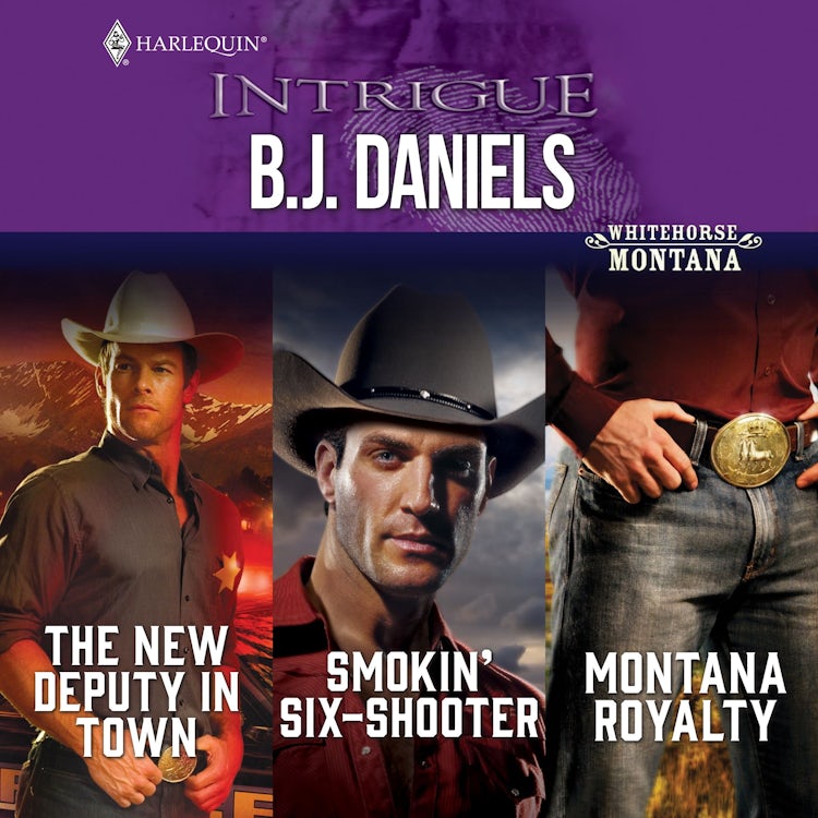 Cover image for Whitehorse, Montana Collection/The New Deputy In Town/Smokin' Six-Shooter/Montana Royalty, isbn: 9781038951472