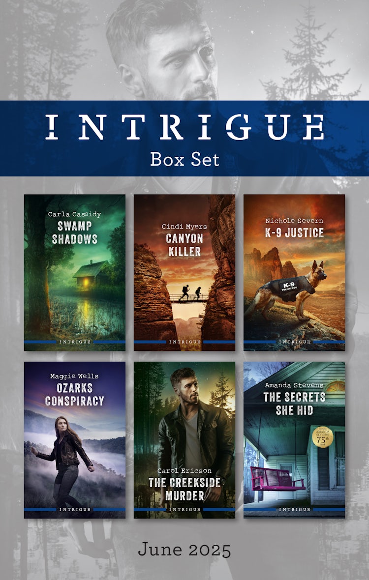 Cover image for Intrigue Box Set June 2025/Swamp Shadows/Canyon Killer/K-9 Justice/Ozarks Conspiracy/The Creekside Murder/The Secrets She Hid, isbn: 9781038952370