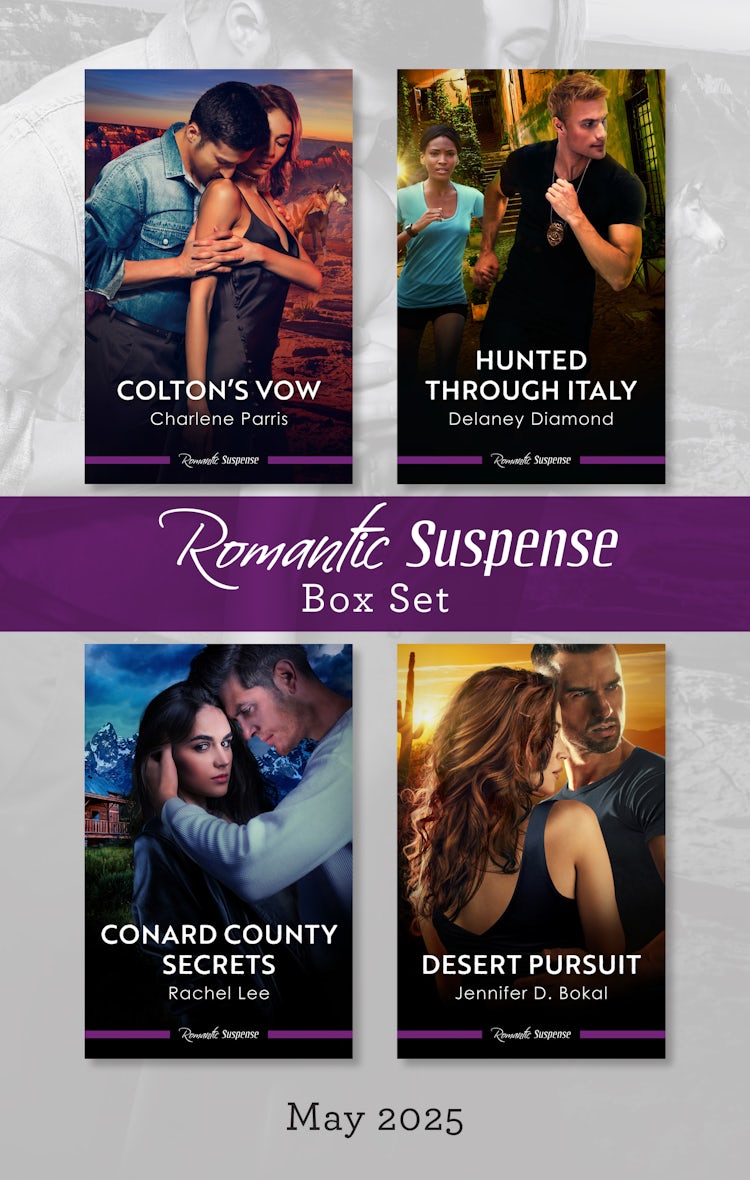 Cover image for Suspense Box Set May 2025/Colton's Vow/Hunted Through Italy/Conard County Secrets/Desert Pursuit, isbn: 9781038952578