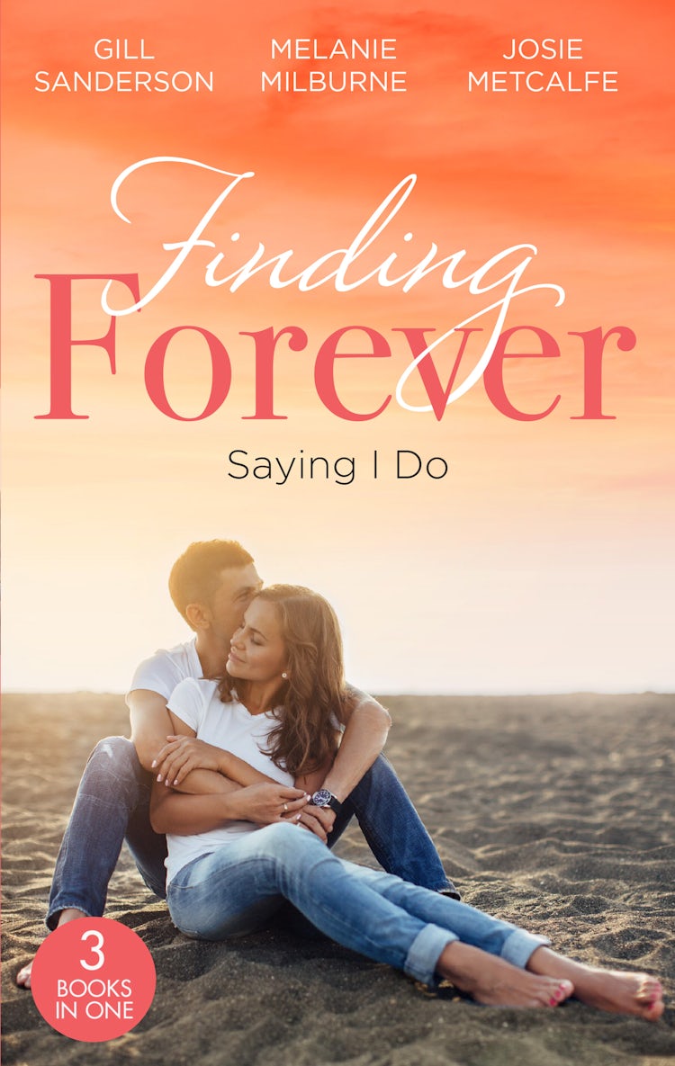 Cover image for Finding Forever: Saying I Do/Nurse Bride, Bayside Wedding/Single Dad Seeks A Wife/Sheikh Surgeon Claims His Bride, isbn: 9781038953643