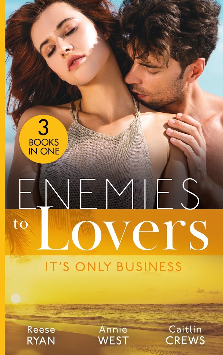 Cover image for Enemies To Lovers: It's Only Business/Engaging The Enemy/Seducing His Enemy's Daughter/His For Revenge, isbn: 9781038954398
