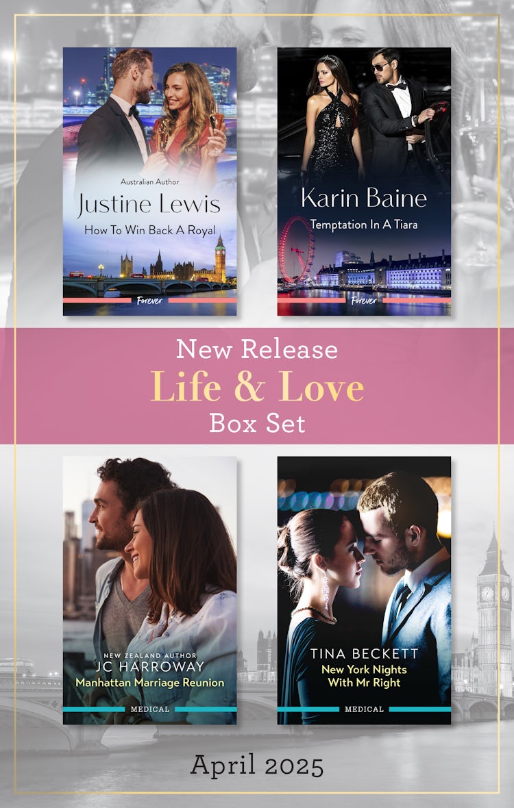 Cover image for Life & Love New Release Box Set April 2025/How To Win Back A Royal/Temptation In A Tiara/Manhattan Marriage Reunion/New York Nights With Mr Right, isbn: 9781038954589