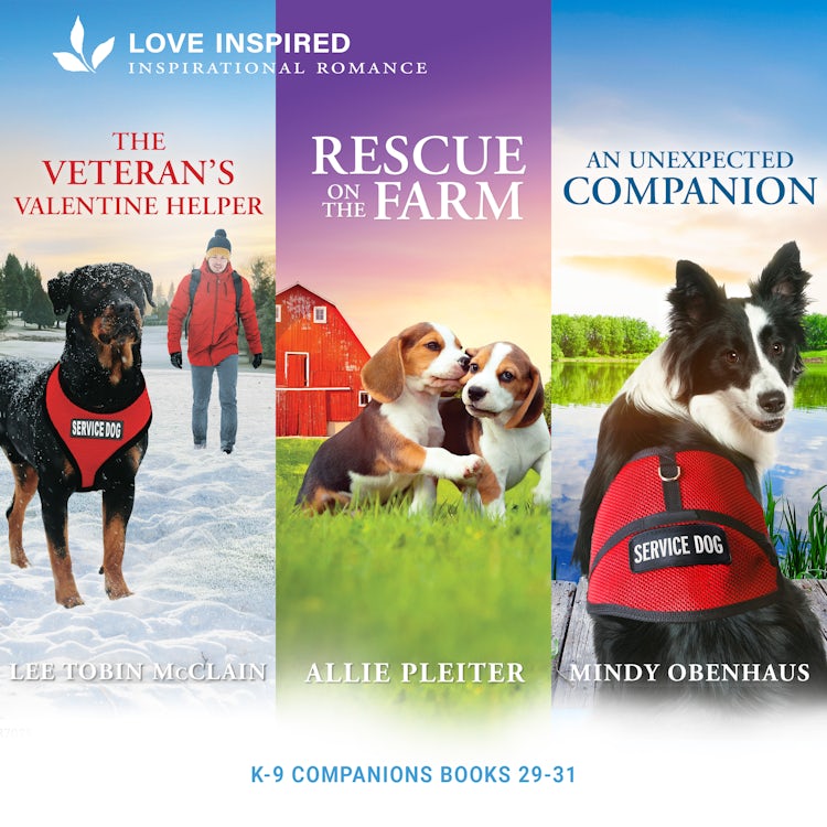 Cover image for K-9 Companions Books 29-31/The Veteran's Valentine Helper/Rescue On The Farm/An Unexpected Companion, isbn: 9781038955012