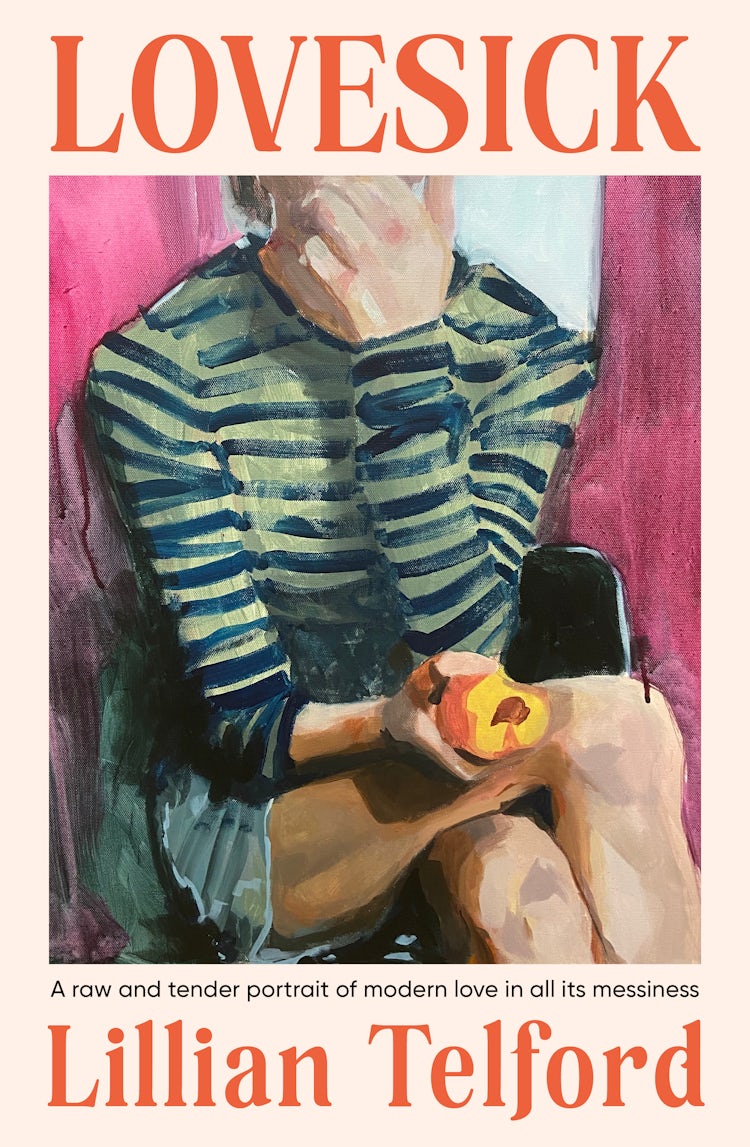 Cover image for Lovesick: The must-read 2026 Australian debut dissecting modern love, for readers of Jacqueline Maley, Coco Mellors and Diana Reid, isbn: 9781038955494