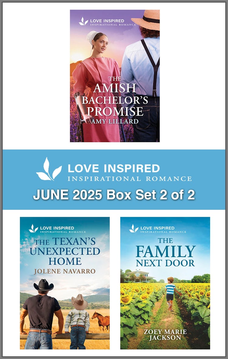 Cover image for Love Inspired June 2025 Box Set 2 of 2/The Amish Bachelor's Promise/The Texan's Unexpected Home/The Family Next Door, isbn: 9781038955654