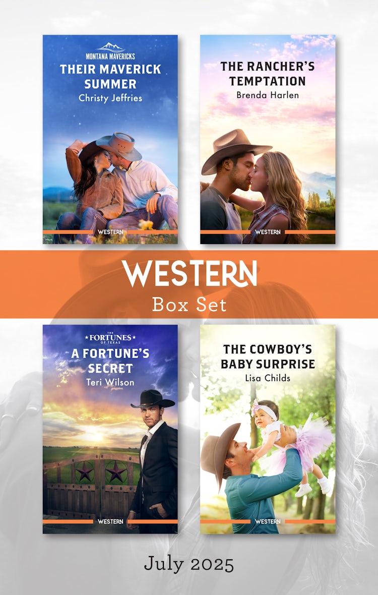 Cover image for Western Box Set July 2025/Their Maverick Summer/The Rancher's Temptation/A Fortune's Secret/The Cowboy's Baby Surprise, isbn: 9781038958457
