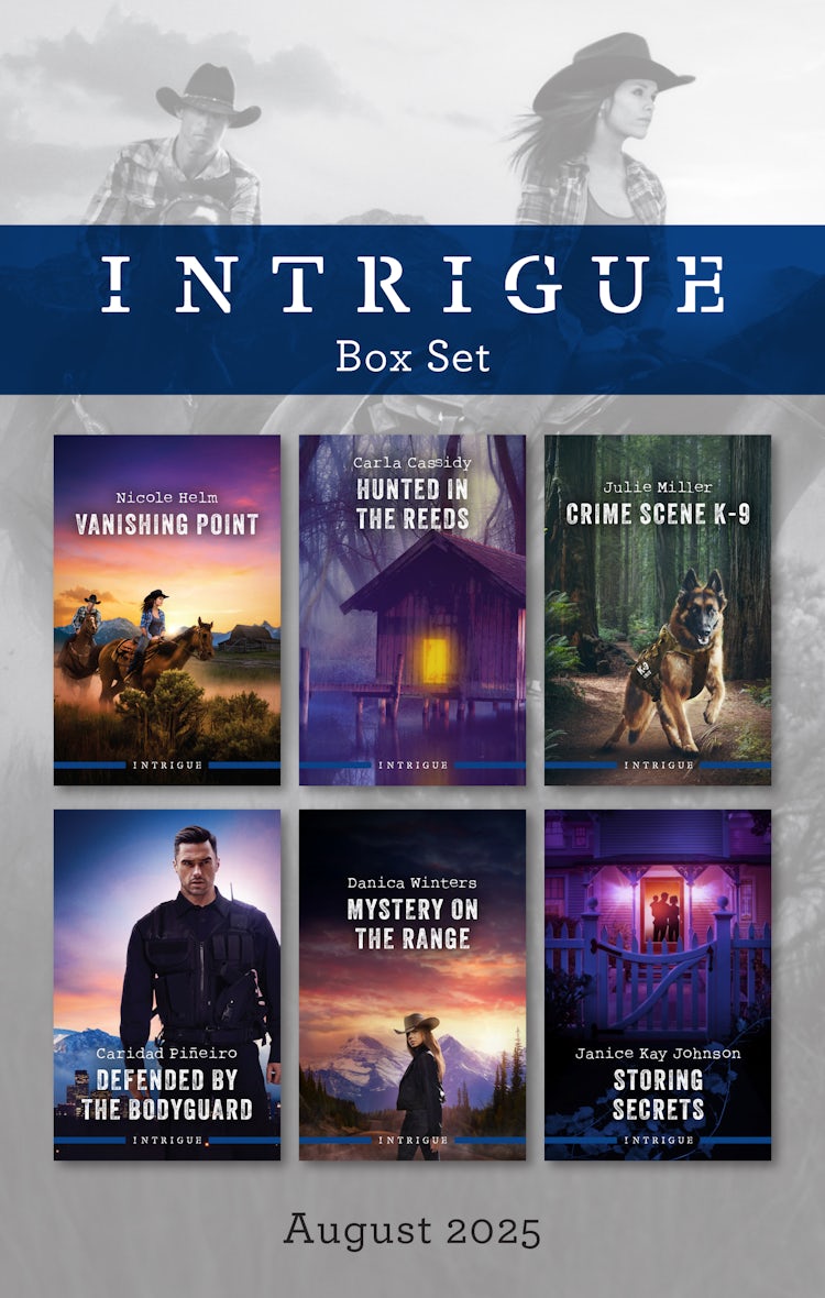 Cover image for Intrigue Box Set August 2025/Vanishing Point/Hunted In The Reeds/Defended By The Bodyguard/Storing Secrets/Crime Scene K-9/Mystery On The Range, isbn: 9781038958693